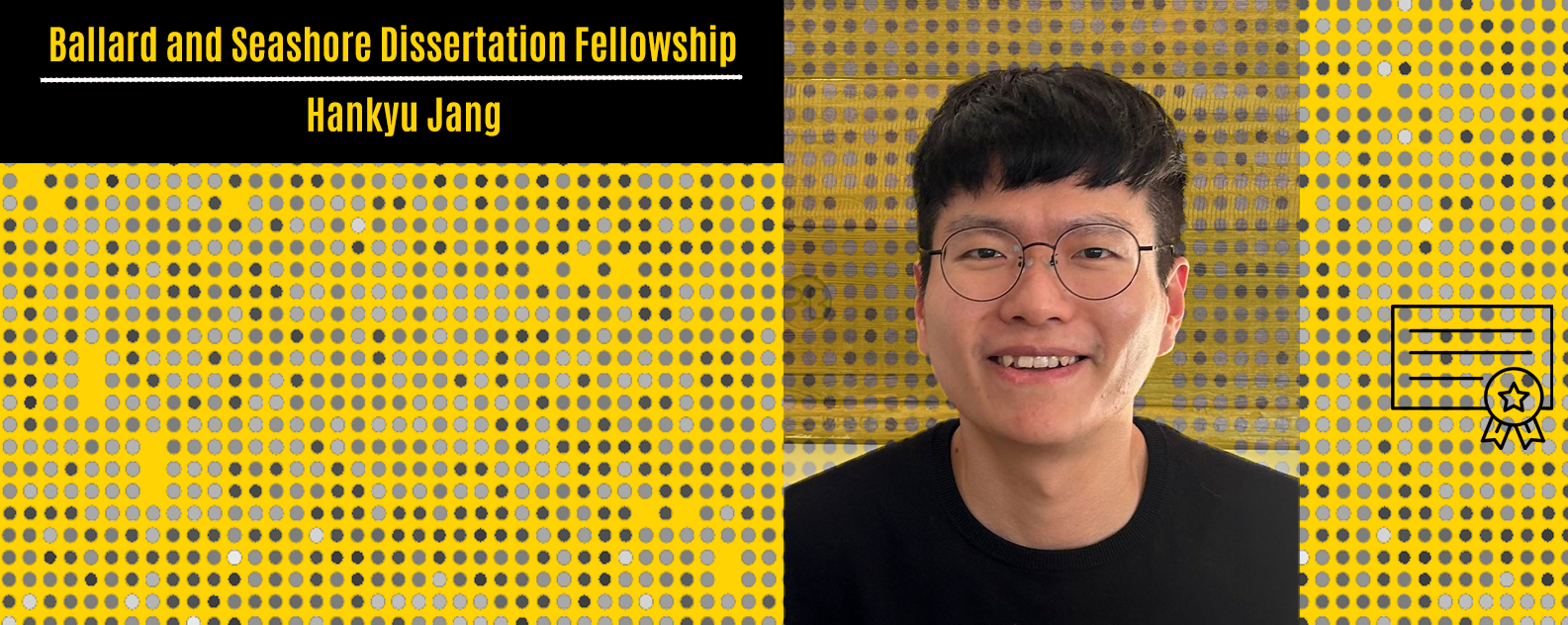 Ballard Fellowship recipient Hankyu Jang