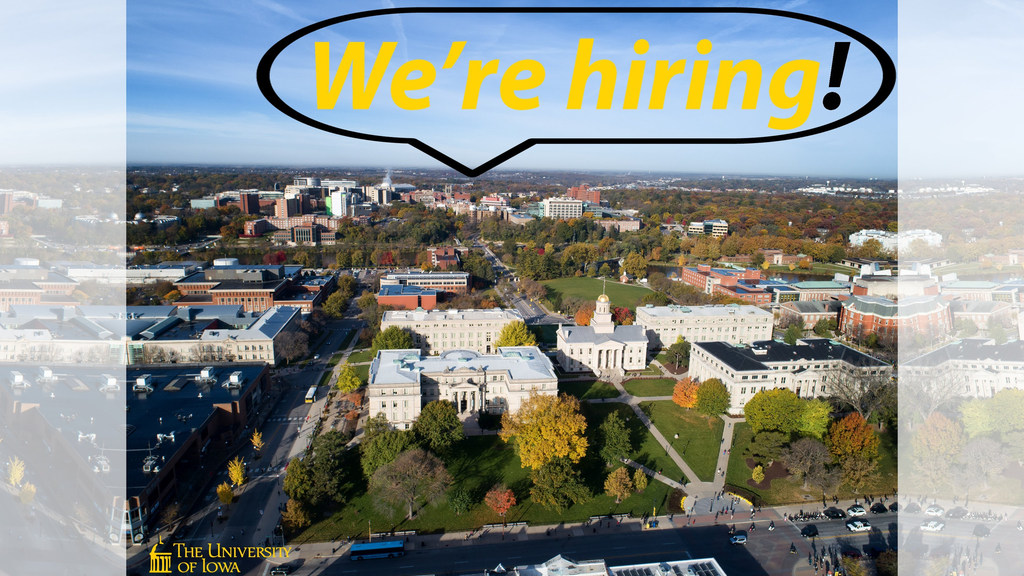 Aerial shot of U of Iowa Pentacrest, centered on historic Old Capitol building - and home to U of Iowa Computer Science - with text &quot;We're hiring!&quot; in a speech bubble.
